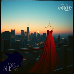 On the Edge ,  joe alice music
