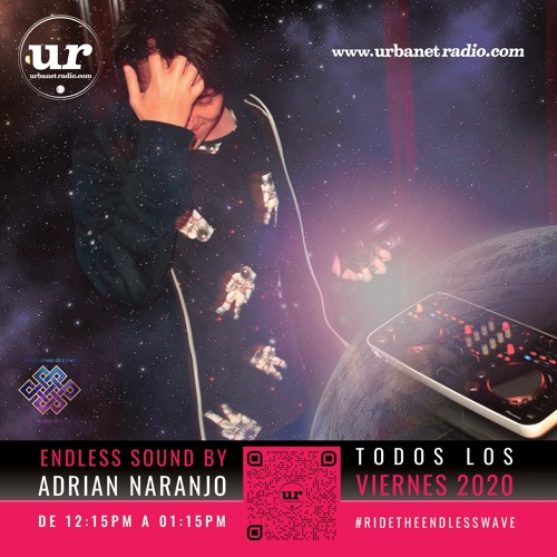 Endless Sound Episodio 3 - Adrian Naranjo Progresive house