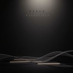 Rexus Essentials Vol. 1 – Afro Tech / House Set