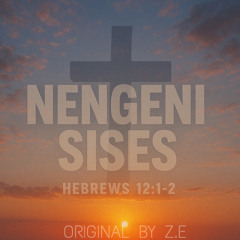 Nengeni Sises Oroginal By Z.E  _ JoyBeats