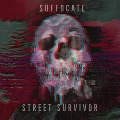 Street Survivor (Original Mix)