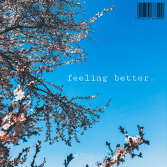 feeling better