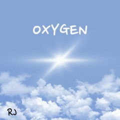 Oxygen (prod. RJ)