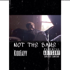 Not The Same (prod. Young Dan)