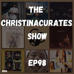 98. The ChristinaCurates Show