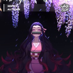 Xen1cx - All I Care [Future Bass Release]