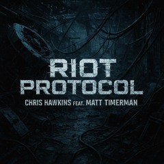 Riot Protocol
