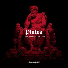 PLUTOZ - Der Philosoph