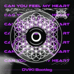 Bring Me The Horizon - Can You Feel My Heart (DVIKI Bootleg) (CLIP)