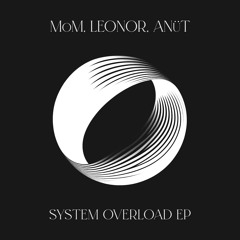System Overload EP (12.07.24)
