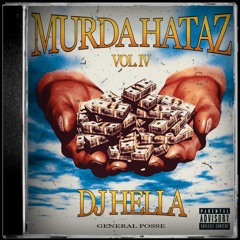 MURDA HATAZ VOL. IV