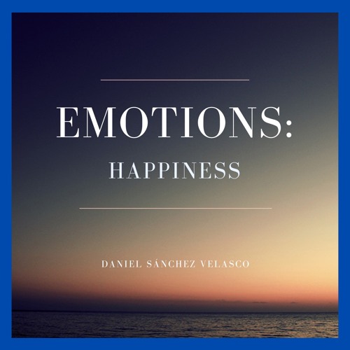 Emotions: HAPPINESS