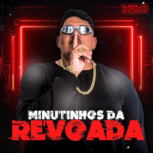 MINUTINHOS DA REVOADA - DJ BRITIS