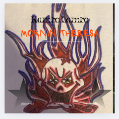 Mournin Theresa Remix mona lisa