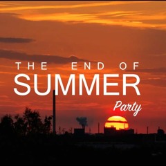 End Of Summer Mix