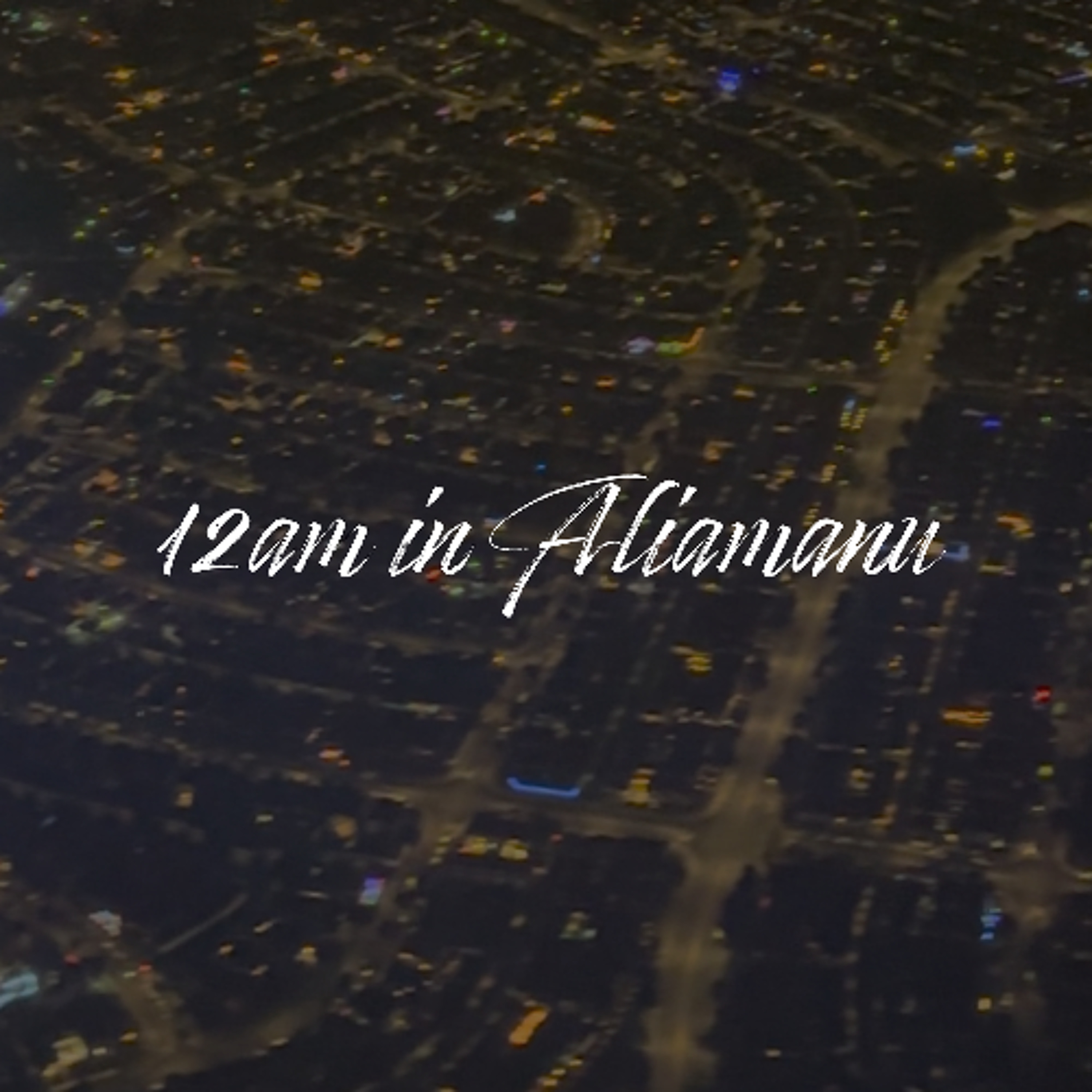 12am in Aliamanu episode artwork
