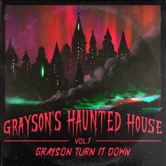 Grayson's Haunted House Vol. 1