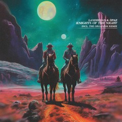 LNDKHN055 Landikhan, DPAZ - Knights Of The Night