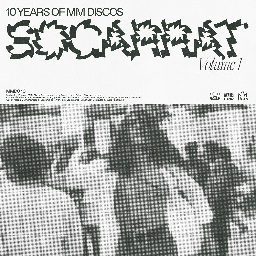 SOCARRAT Vol. 1 - 10 years of MM Discos