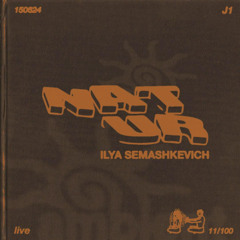 ILYA SEMASHKEVICH LIVE 150624