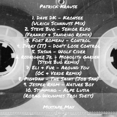 Patrick Krause - MAY23 - MIXTAPE