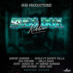 Delly Ranx - Dont Kill [Buss Box Riddim]