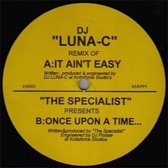 The Specialist - It Ain't Easy (Luna C Remix) - E4 Sound (1996)