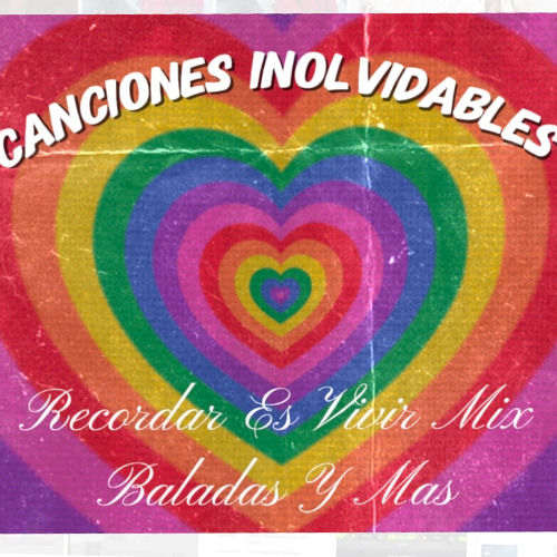 Canciones Inolvidables Románticas ❌Baladas Y Mas Recordar Es Vivir Mix