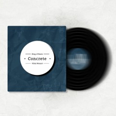 Concrete (KING OF BEATS ORACLE EDITION)