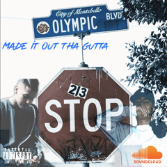Criminal- Made It Out Tha Gutta Feat. TrapperDank$