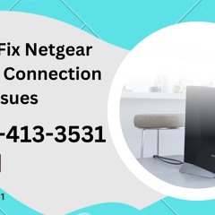 Netgear Extender Setup & Installation Problems: Call +1-800-413-3531