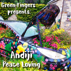 Andiji Presents Presents: Peace Loving Selections