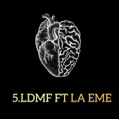 YEZUZ&LA EME-LDMF(EP)LDMF