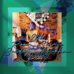 #12 24h Room_Service Sunday_Afterhour Pt.12