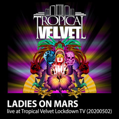 Livestream Lockdown Tropical Session 20200426