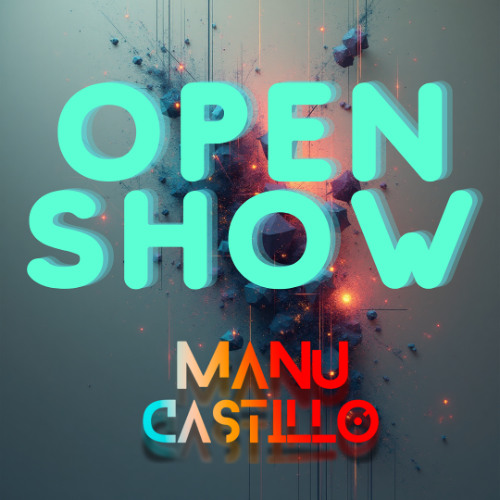Open show Dirty flow - Manu Castillo
