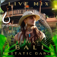 The Yoga Barn, Bali – Friday Night Ecstatic Dance 10/18/24
