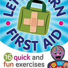 free PDF 💜 Let’s Learn First Aid: 16 Quick and Fun Exercises by  Kingsley Ogedengbe