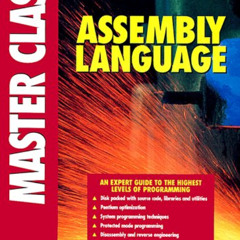 DOWNLOAD PDF ✏️ Assembly Language Master Class (Wrox Press Master Class) by  Igor Che