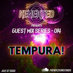 Guest mix - 014 w/ Tempura