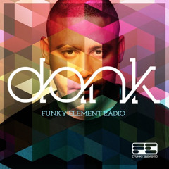 DANK -Funky Element Radio 49