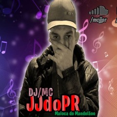 DJ JJ Do PR MR Bim Vem Tacando XRC