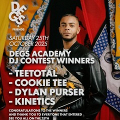 DEGS & FRIENDS BRIGHTON DJ CONTEST (WINNER)