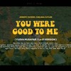 Jeremy Zucker, Chelsea Cutler - You Were Good To Me (Yusva Musafar Lo-Fi Version)