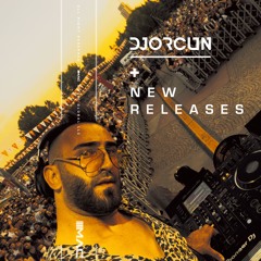 New Releases by DJ ORCUN