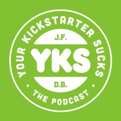 YKS In The SFU (Your Kickstarter Sucks in The Street Fight Universe)