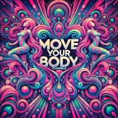 Move Your Body