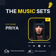 The Music Sets 07 - Dj Priya