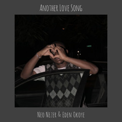 Another Love Song (feat. Eden Okoye)