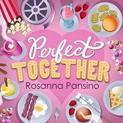 Perfect Together - Rosanna Pansino